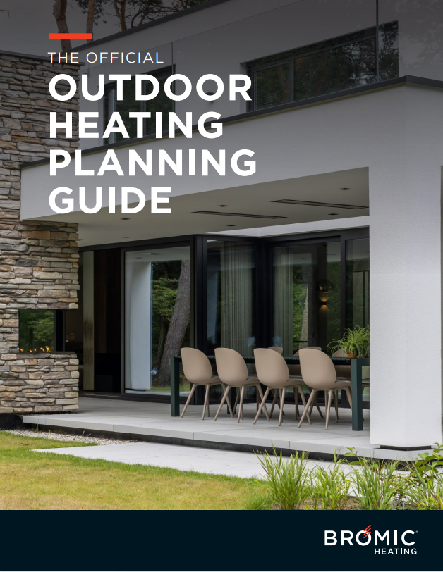 Bromic Outdoor Heater - Outdoor Heating Planning Guide